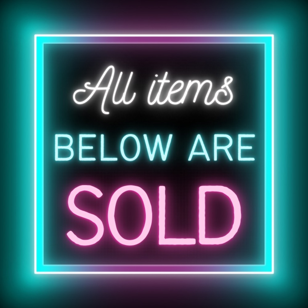 Items below are SOLD!